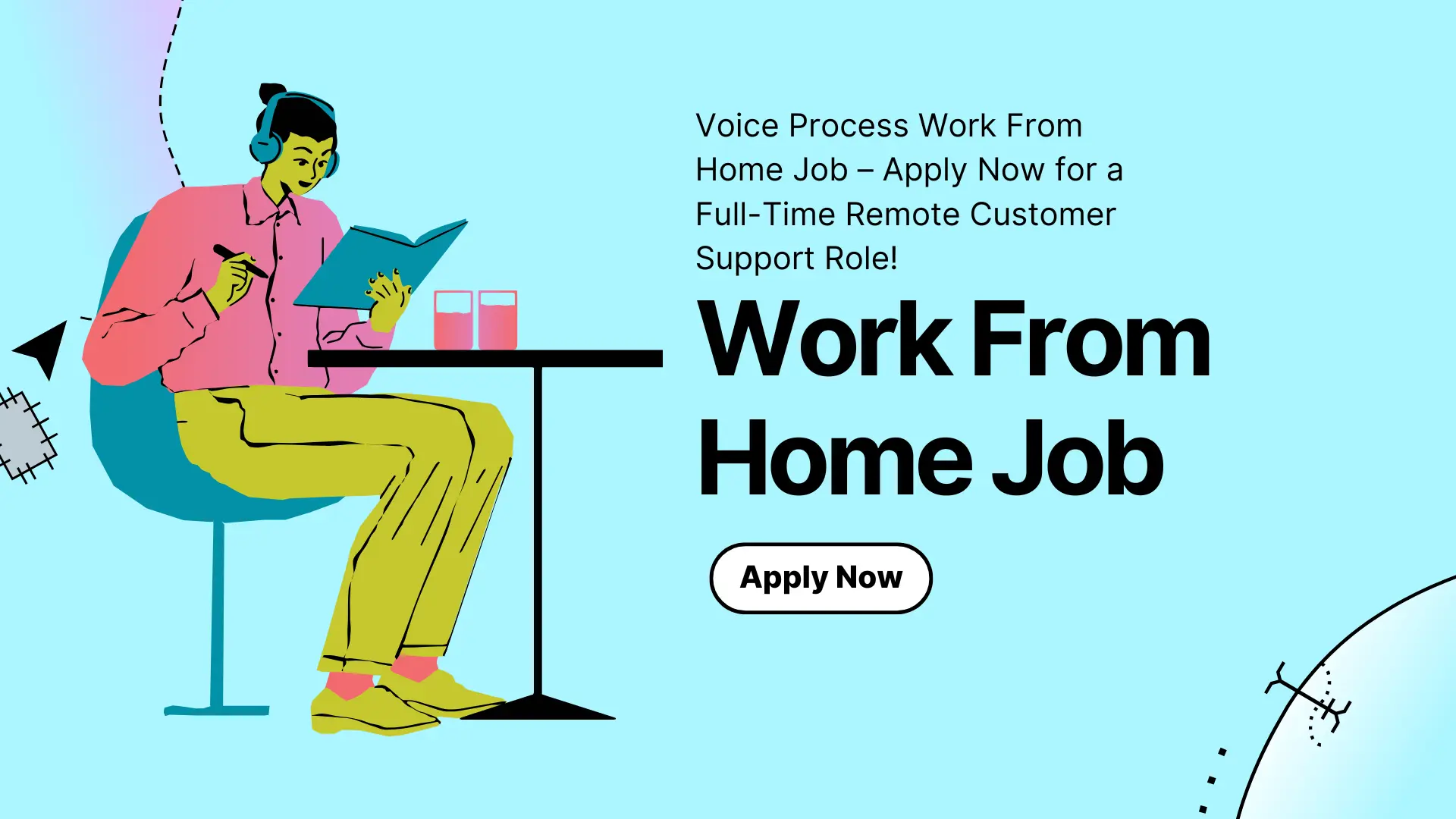 Voice Process Work From Home Job – Apply Now for a Full-Time Remote Customer Support Role!