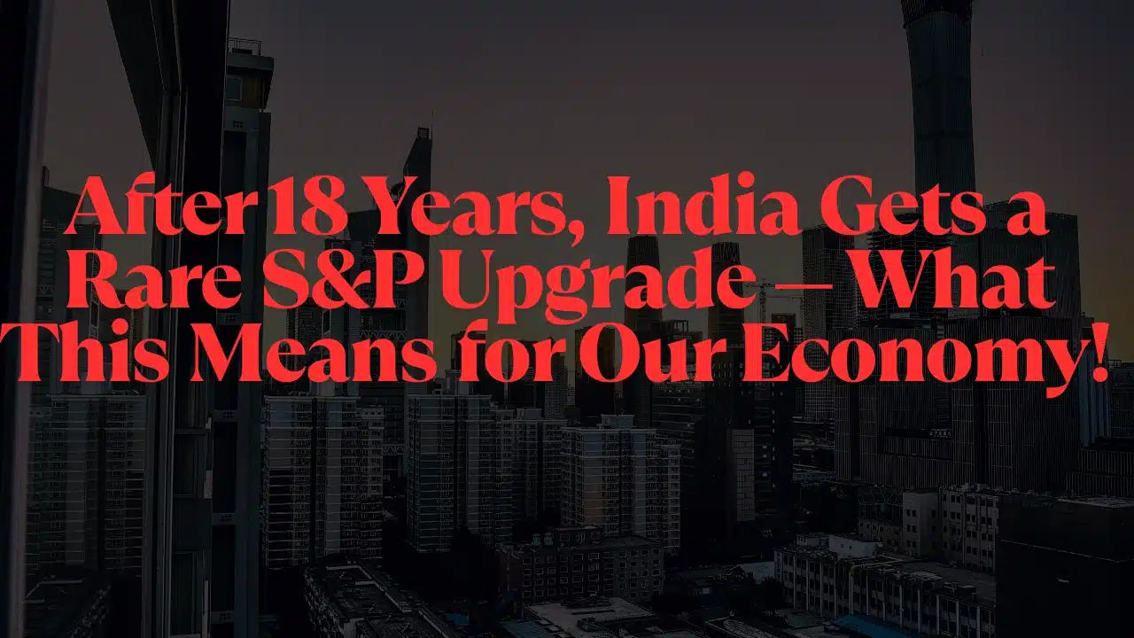 s&p upgrade