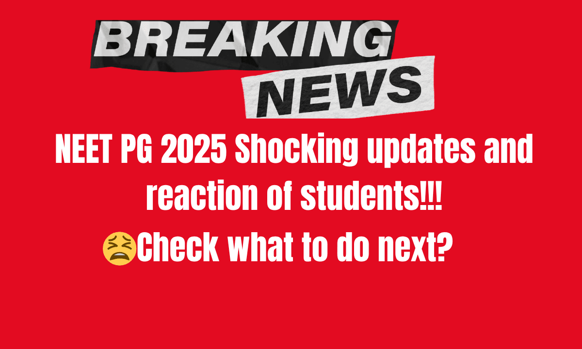 NEET PG Exam 2025: Latest Updates, Analysis, and What to Expect Next