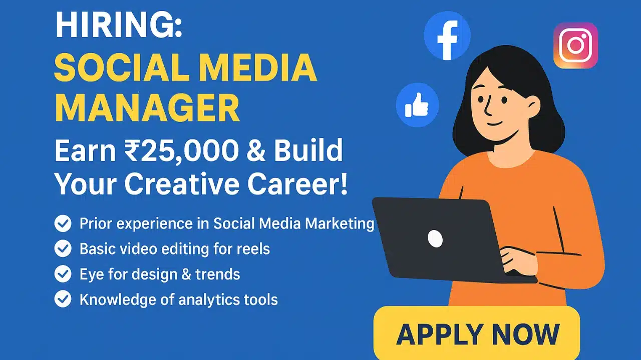 Social Media Manager – Earn ₹25,000 & Build Your Creative Career!